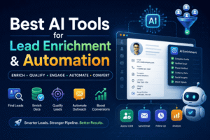 Best AI Tools for Lead Enrichment & Automation