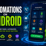 The Ultimate Guide to Automations on Android: Turn Your Smartphone into a Self-Running Powerhouse in 2026